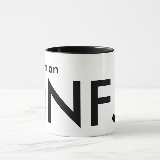 Ich bin ein INFJ - Persönlichkeitstyp Tasse (Zentrum)