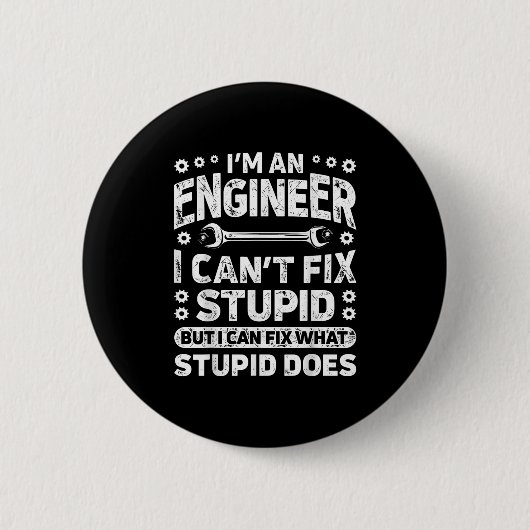 Ich bin ein Ingenieur, ich kann Stud lustig Engine Button (Vorderseite)