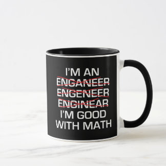Ich bin ein Ingenieur, Im gut mit Mathe Tasse