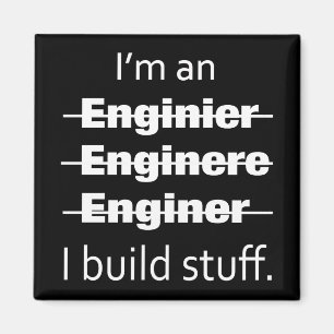 Ich bin ein Ingenieur-Magnet Magnet