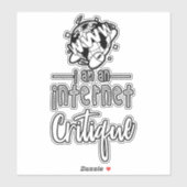 Ich bin ein Internet-Kritiksticker Aufkleber (Blatt)