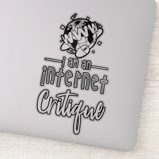 Ich bin ein Internet-Kritiksticker Aufkleber (Detail)