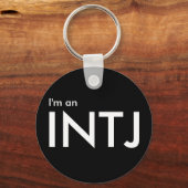 Ich bin ein INTJ - Persönlichkeitstyp Black Schlüs Schlüsselanhänger (Vorderseite)