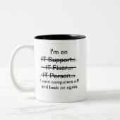 Ich bin ein IT-Support...Fixer... Zweifarbige Tasse (Links)