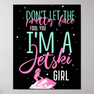 Ich bin ein Jet-Ski-Mädchen lustiger Spruch Rennen Poster