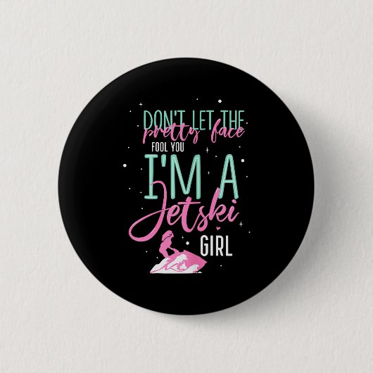 Ich bin ein Jetski-Mädchen lustiger Spruch Rennspo Button (Vorderseite)