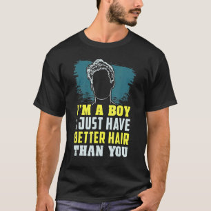Ich bin ein Junge, den ich einfach besser habe als T-Shirt