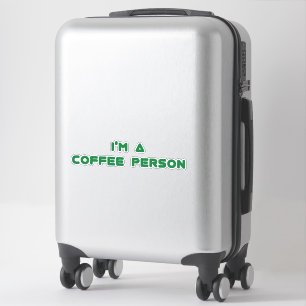 ICH BIN EIN KAFFEE-MENSCH AUFKLEBER