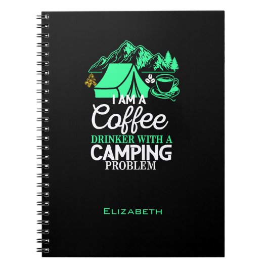 Ich bin ein Kaffeetrinker mit Camping Problem Desi Notizblock (Vorderseite)