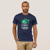Ich bin ein Kaffeetrinker mit Camping Problem Desi T-Shirt (Vorne ganz)