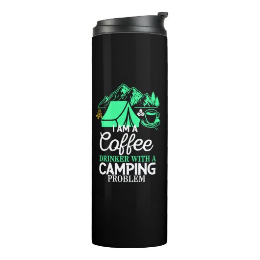 Ich bin ein Kaffeetrinker mit Camping Problem Desi Thermosbecher (Nach links gedreht)