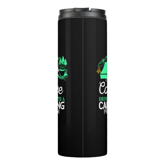 Ich bin ein Kaffeetrinker mit Camping Problem Desi Thermosbecher (Rückseite)