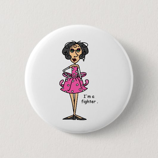 Ich bin ein Kämpfer! Button (Vorderseite)