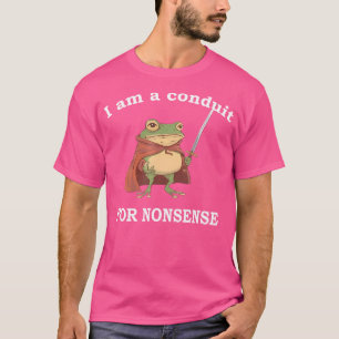 Ich bin ein Kanal für Unsinn Lustiger Frosch mit S T-Shirt