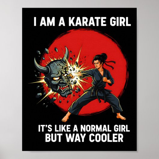 Ich bin ein Karate-Mädchen Zitat für Mädchen 1 Poster (Vorne)