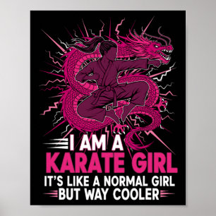 Ich bin ein Karate-Mädchen Zitat für Mädchen 2 Poster