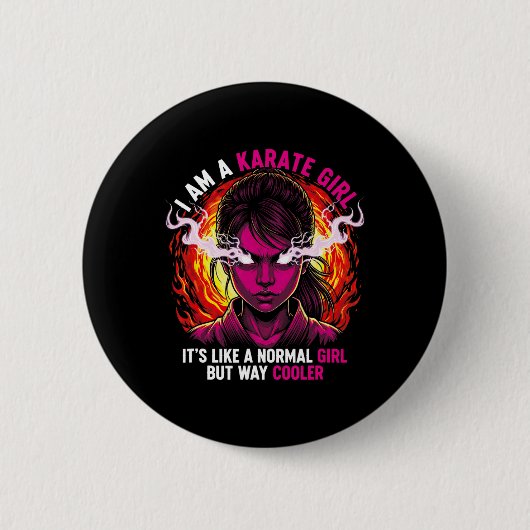 Ich bin ein Karate-Mädchen Zitat für Mädchen Button (Vorderseite)
