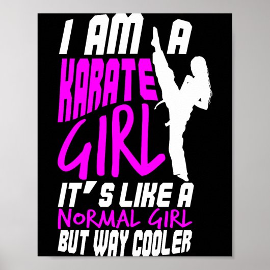 Ich bin ein Karate-Mädchen Zitat für Mädchen Comfo Poster (Vorne)