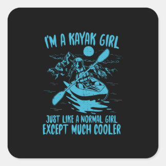 Ich bin ein Kayak-Mädchen Quadratischer Aufkleber