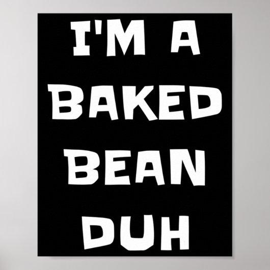 Ich bin ein Ked Bean Duh Fun Lazy Easy Halloween K Poster (Vorne)
