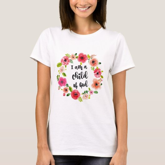 Ich bin ein Kind des Gott-Blumeneinzelteils T-Shirt (Vorderseite)