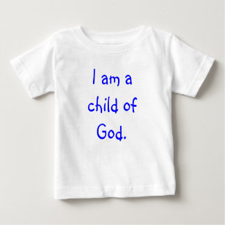 Ich bin ein Kind des Gottes Baby T-shirt