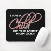 Ich bin ein Kind des höchsten Gottes - Osteen Mousepad (Mit Mouse)