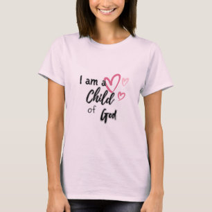 Ich bin ein Kind Gottes   Christlich Faith T-Shirt