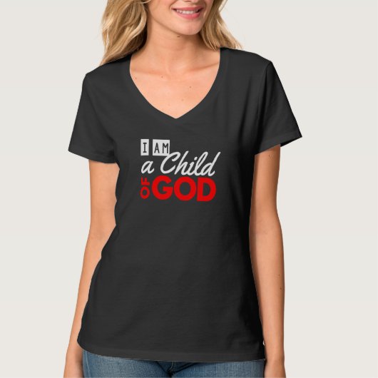 Ich bin ein Kind Gottes Christlich T-Shirt (Vorderseite)