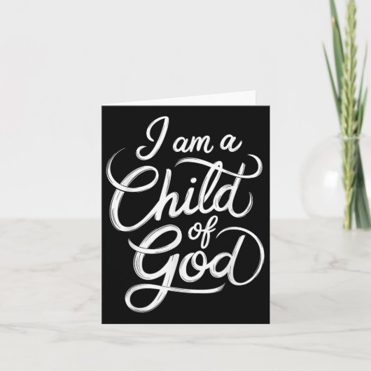 Ich bin ein Kind Gottes Christlichen Jesus Karte (Vorderseite)