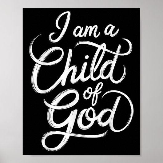 Ich bin ein Kind Gottes Christlichen Jesus Poster (Vorne)