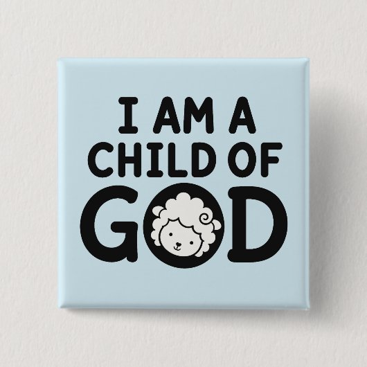 ICH BIN EIN KIND GOTTES | Christliches Babyshower- Button (Vorderseite)