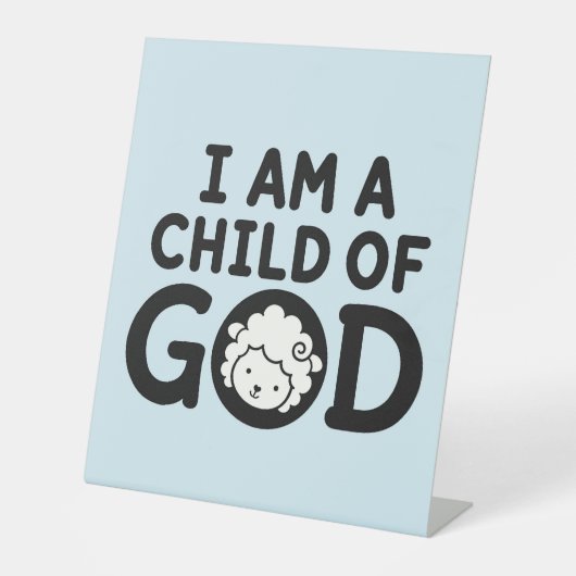 ICH BIN EIN KIND GOTTES | Christliches Geschenk zu Sockelschild (Vorderseite)