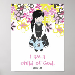 Ich bin ein Kind Gottes Mädchen und Blume Poster
