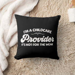 Ich bin ein Kinderbetreuer Es ist nicht für die Wo Kissen