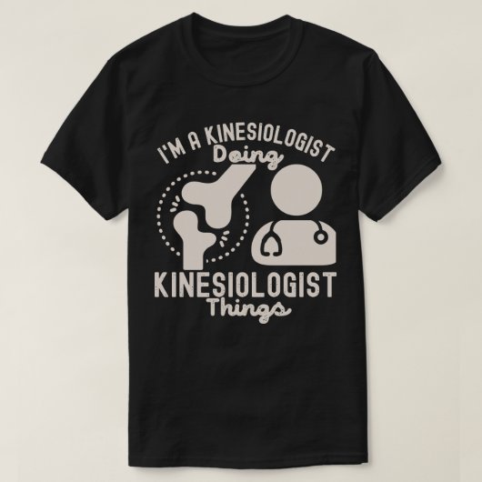 Ich bin ein Kinesiologe, der Dinge aus Kinesiologi T-Shirt (Design vorne)