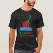 Ich bin ein kleiner Chili, aber mein Scoville ist  T-Shirt (Vorderseite)