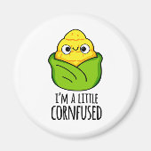 Ich bin ein kleiner Cornfused Funny Mais Pun Magnet (Vorne)