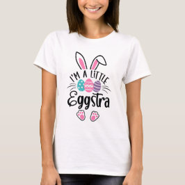 Ich Bin Ein Kleiner Eggstra-Hasen-Shirt T-Shirt