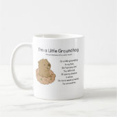 Ich bin ein kleiner Groundhog Kaffeetasse (Links)