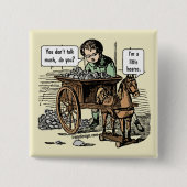 Ich bin ein kleiner Hoarse! Pferdepuppe Button (Vorderseite)