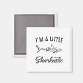 Ich bin ein kleiner Sharkastic Funny Hai Spaß Magnet (Vorderseite/Rückseite)