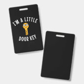 Ich bin ein kleiner Türschlüssel Ausweis (Vorder- & Rückseite)