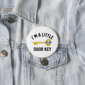 Ich bin ein kleiner Türschlüssel Button (Beispiel)