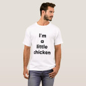 Ich bin ein kleines Huhn T-Shirt (Vorne ganz)