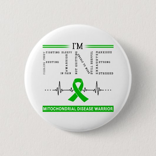 Ich bin ein Krieger der feinen Mitochondrien-Krank Button (Vorderseite)