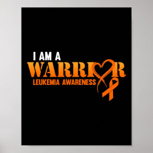 Ich bin ein Krieger Leukämie Bewusstsein Orange Ri Poster