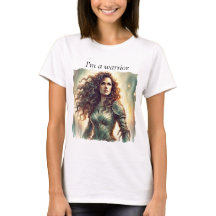 Ich bin ein Krieger-T - Shirt, Embrace deine Stärk