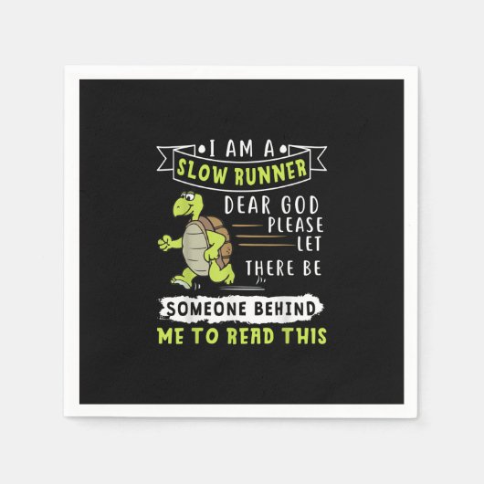 Ich bin ein langsames Läufer-Funny Turtle-Geschenk Serviette (Vorderseite)