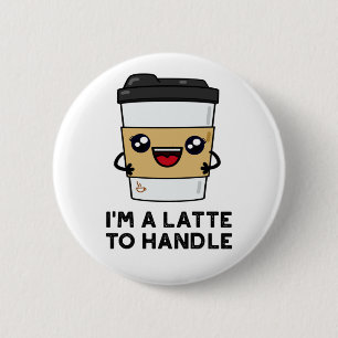 Ich bin ein Latte, der mir eine leichte Kaffeepaus Button